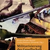 Promedia Verlagsges. Mbh Politik & Arbeit-Militarisierung der Gesellschaft