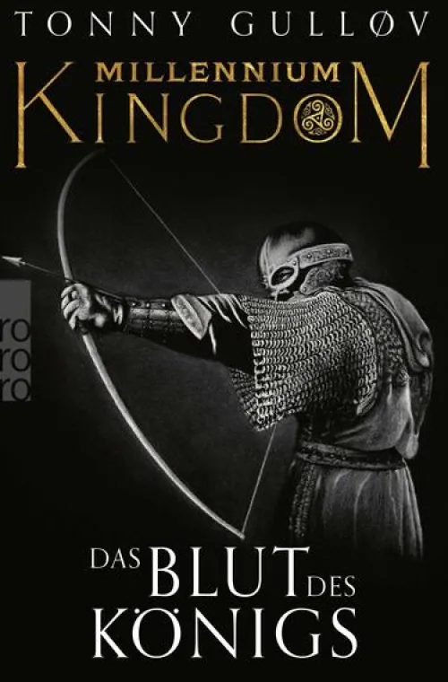 Millennium Kingdom: Das Blut des Königs*Rowohlt Taschenbuch New
