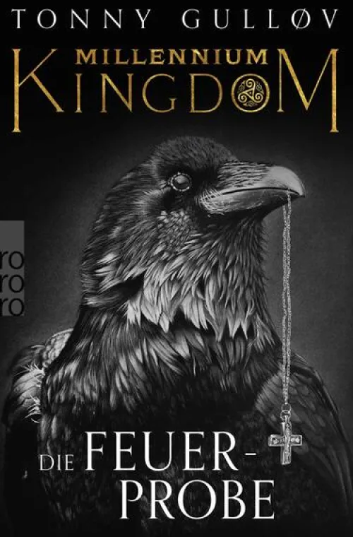 Millennium Kingdom: Die Feuerprobe*Rowohlt Taschenbuch Online