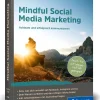 Rheinwerk Verlag GmbH Technik|Wirtschaft-Mindful Social Media Marketing