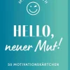 ars edition Mut & Motivation-Mini-Coach. Hello, neuer Mut!