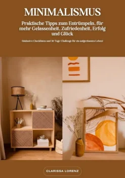 tredition Lexika & Sprachen|Einkaufsführer*Minimalismus: Praktische Tipps zum Entrümpeln, für mehr Gelassenheit, Zufriedenheit, Erfolg und Glück (Inklusive Checklisten und 30-Tage-Challenge für ein aufgeräumtes Leben)