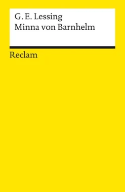 Reclam Verlag Gedichte & Drama-Minna von Barnhelm, oder das Soldatenglück. Ein Lustspiel in fünf Aufzügen