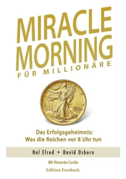 Miracle Morning für Millionäre*Edition Forsbach Hot