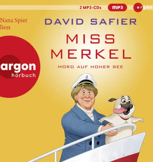 Argon Verlag GmbH Romane·Humor & Satire|Krimis & Thriller·Weibliche Ermittler*Miss Merkel: Mord auf hoher See