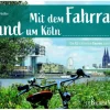 J.P. Bachem Verlag Radreisen & Radtouren*Mit dem Fahrrad rund um Köln