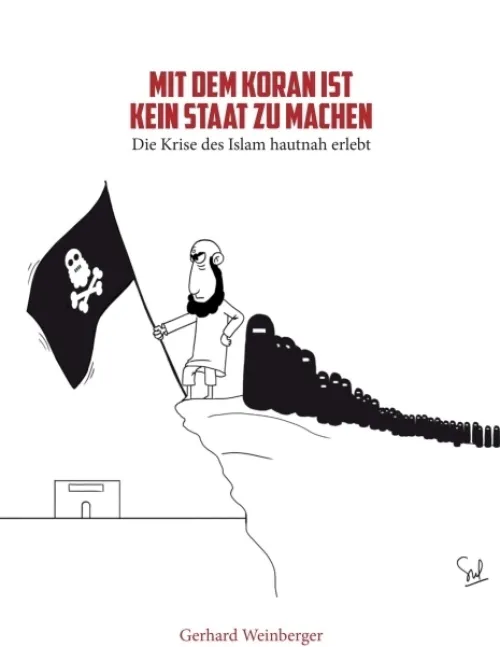 Mit dem Koran ist kein Staat zu machen*Buchschmiede