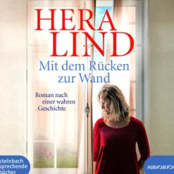 Steinbach Sprechende Romane·Biografische Romane*Mit dem Rücken zur Wand