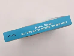 Mit der Katze weiter um die Welt*Malik Verlag