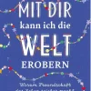 Ars Edition GmbH Familie & Freundschaft-Mit dir kann ich die Welt erobern