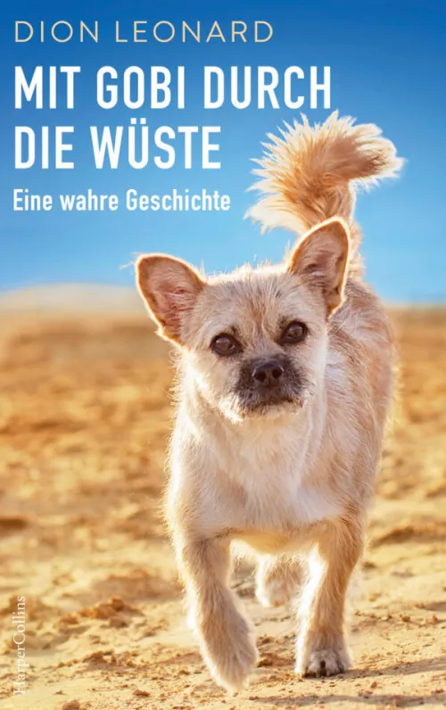 HarperCollins Sport & Abenteuer-Mit Gobi durch die Wüste - eine wahre Geschichte