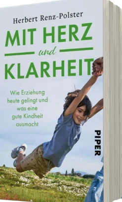 Piper Verlag GmbH Familie & Kind-Mit Herz und Klarheit