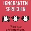 Mit Ignoranten sprechen*Campus Verlag GmbH Sale