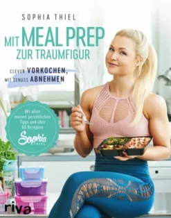 Mit Meal Prep zur Traumfigur*riva Verlag Online