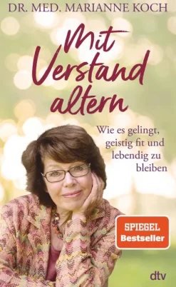 dtv Verlagsgesellschaft Wirtschaft-Mit Verstand altern