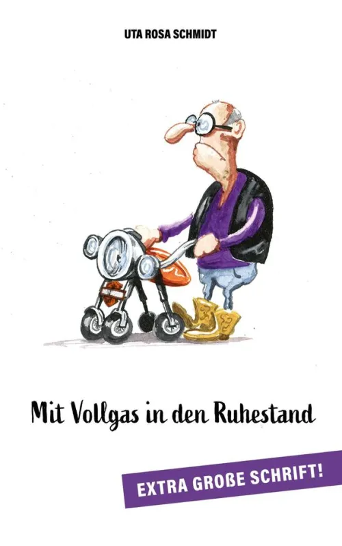 BoD - Books on Demand Ruhestand*Mit Vollgas in den Ruhestand