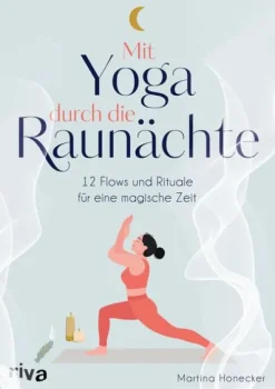 riva Verlag Self Care*Mit Yoga durch die Raunächte