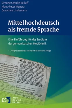 Mittelhochdeutsch als fremde Sprache*Schmidt, Erich Verlag