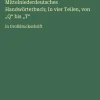 Antigonos Verlag Großdruck*Mittelniederdeutsches Handwörterbuch; In vier Teilen, von "Q" bis "T"