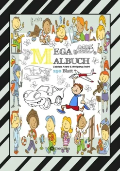 MIX MEGA MALBUCH - LUSTIGE AUSMALMOTIVE - FIGUREN - TIERE - FAHRZEUGE - KUCHEN - FRÜCHTE - HÄUSER - PFLANZEN*tredition Clearance