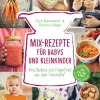 Suedwest Verlag Thermomix®*Mix-Rezepte für Babys und Kleinkinder