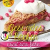 Edition Lempertz Thermomix®-mixtipp: Gesundes Backen rund ums Jahr