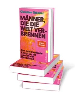 Ullstein Taschenbuchvlg. Sachbücher|Politik*Männer, die die Welt verbrennen