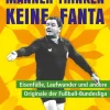 Männer trinken keine Fanta*Arete Verlag Sale