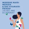 Verlagshaus der Ärzte Gesunde Ernährung-Moderne Mayr-Medizin & das VIVAMAYR-Prinzip