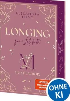 Mont Lacroix (Band 1) - Longing for Lelibeth*Loewe Verlag GmbH Clearance