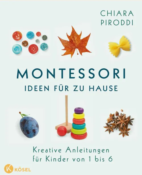 Kösel-Verlag Familie & Kind*Montessori - Ideen für zu Hause