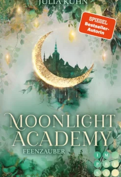 Carlsen Verlag GmbH Young Adult|Liebesromane-Moonlight Academy. Feenzauber