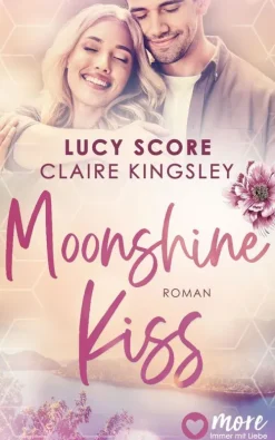 MORE by Aufbau Digital Reich, Berühmt, Mächtig-Moonshine Kiss