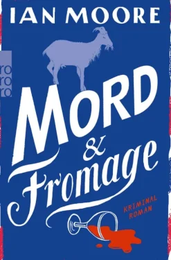 Rowohlt Verlag GmbH Kulinarische Krimis-Mord & Fromage