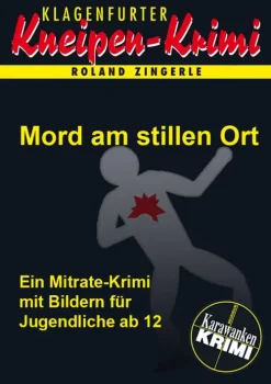Kinder Edition Z Krimis-Mord am stillen Ort