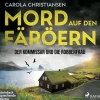 Steinbach Sprechende Krimis & Thriller·Polizeiarbeit & Forensik-Mord auf den Färöern