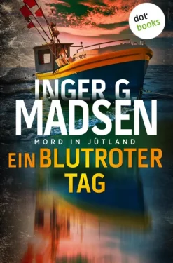 Mord in Jütland: Ein blutroter Tag*dotbooks Online