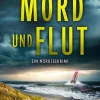 dp DIGITAL PUBLISHERS GmbH Krimi Klassiker*Mord und Flut | Der Nordseekrimi mit einer taffen Ermittlerin