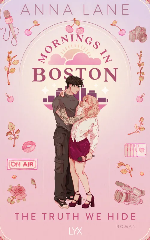 LYX Liebesromane|Romance-Mornings in Boston - The Truth We Hide