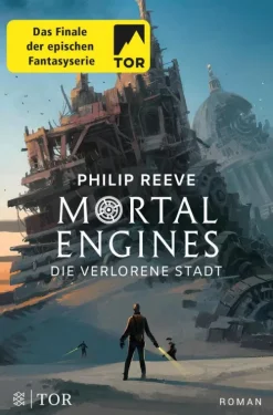 FISCHER E-Books Steampunk*Mortal Engines - Die verlorene Stadt