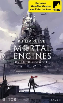 Mortal Engines - Krieg der Städte*FISCHER E-Books New