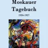 Hofenberg Tagebücher-Moskauer Tagebuch
