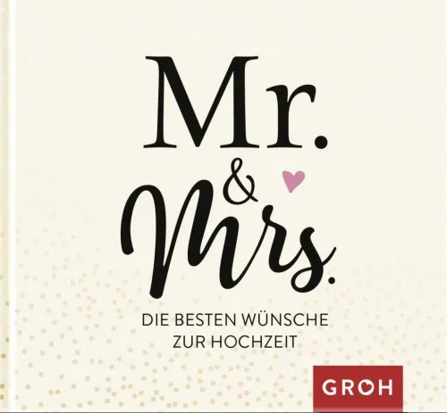 Mr. & Mrs.*Groh Verlag Online