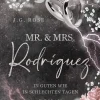 Mr. & Mrs. Rodríguez - In guten wie in schlechten Tagen*BoD - Books on Demand Outlet