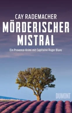 DuMont Buchverlag GmbH Polizeiarbeit & Forensik-Mörderischer Mistral