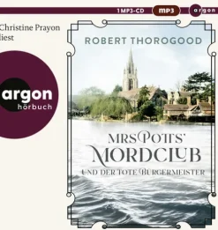 Mrs Potts' Mordclub und der tote Bürgermeister*Argon Verlag GmbH New