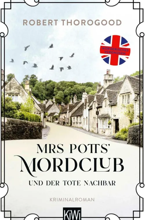 Kiepenheuer & Witsch GmbH Privatdetektive|Humor-Mrs Potts' Mordclub und der tote Nachbar