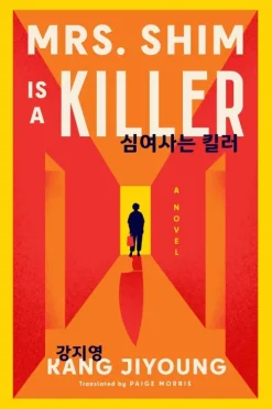 Harper Collins Publ. USA Krimis & Thriller-Mrs. Shim Is a Killer