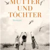 Penguin Random House Nach Ländern|Fernweh-Romane-Mütter und Töchter