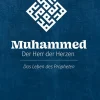 Define Verlag Wissen & Sachbücher*Muhammed - Der Herr der Herzen
